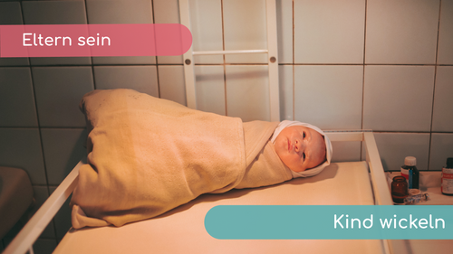 Was kann ich tun, wenn mein Kind sich nicht wickeln lassen will und sich immer wehrt?